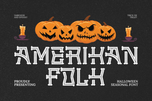 Amerikan Folk Font: A Spooky Display Typeface for Crafters