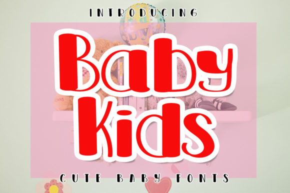 Baby Kids Font for Playful and Engaging Campaign Designs