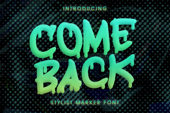 Bring Elegance to Your Halloween Designs with the Come Back Font