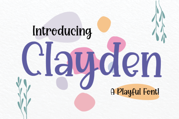 Clayden Font: A Playful Display Typeface for Creative Campaigns
