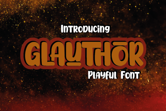 Glauthor Font: A Playful Display Typeface for Marketers