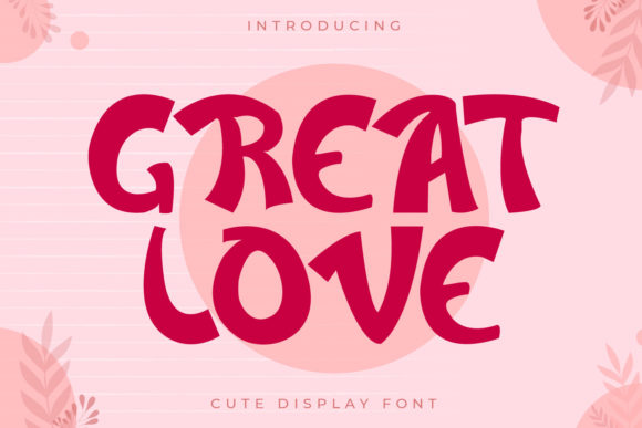 Great Love Font for Digital Projects