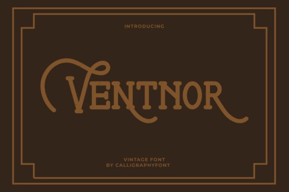 Ventnor Font: A Vintage-Styled Display Typeface for Polished Branding